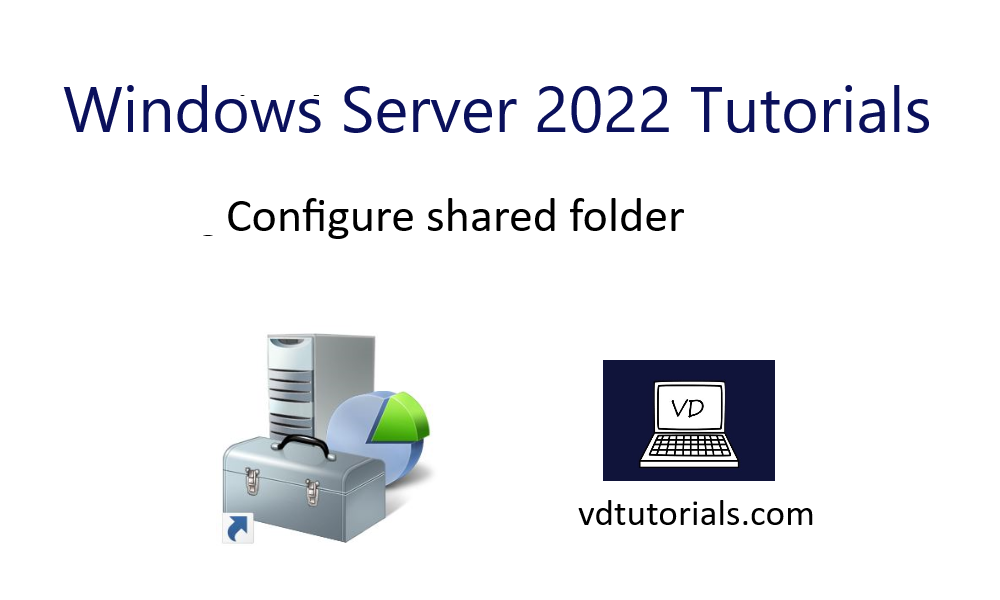 Configure shared folder on Windows Server 2022