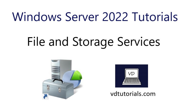 File and Storage Services| Windows Server